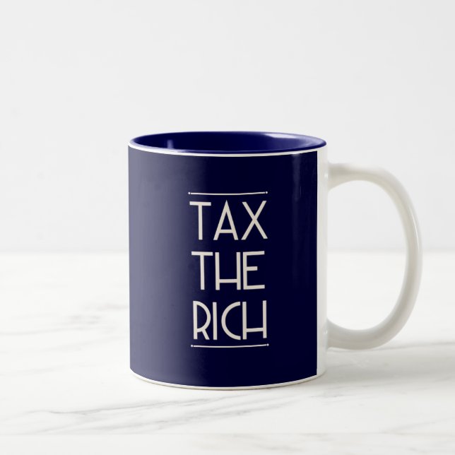 Tax The Rich! Two-Tone Coffee Mug (Right)