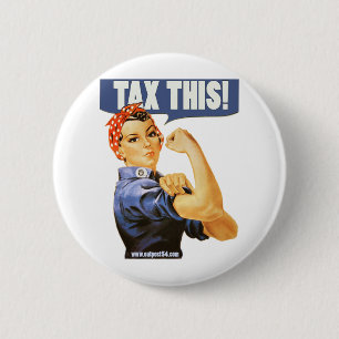 TAX THIS 6 CM ROUND BADGE