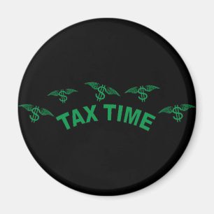 Tax Time Magnet