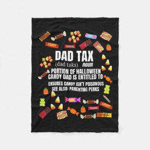 Tax Trick Or Treat Candy Funny Sarcastic Halloween Fleece Blanket