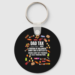 Tax Trick Or Treat Candy Funny Sarcastic Halloween Key Ring