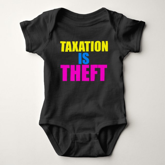 Taxation is Theft Baby Outfit Bodysuit (Front)