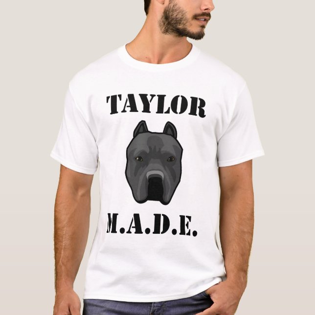 Taylor M.A.D.E. Pitbull T-shirt (Front)