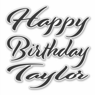 Taylor name first name black Sticker birthday