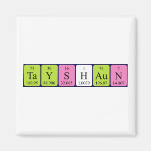 Tayshaun periodic table name magnet
