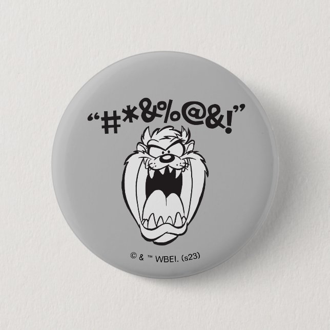 TAZ™ Yelling Expletives 6 Cm Round Badge (Front)