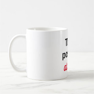 Taza think positive always coffee mug