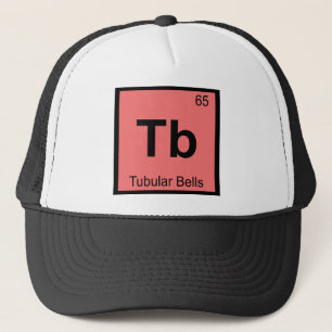 Tb - Tubular Bells Music Chemistry Periodic Table Trucker Hat
