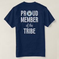TBA Proud Member of the Tribe White Font