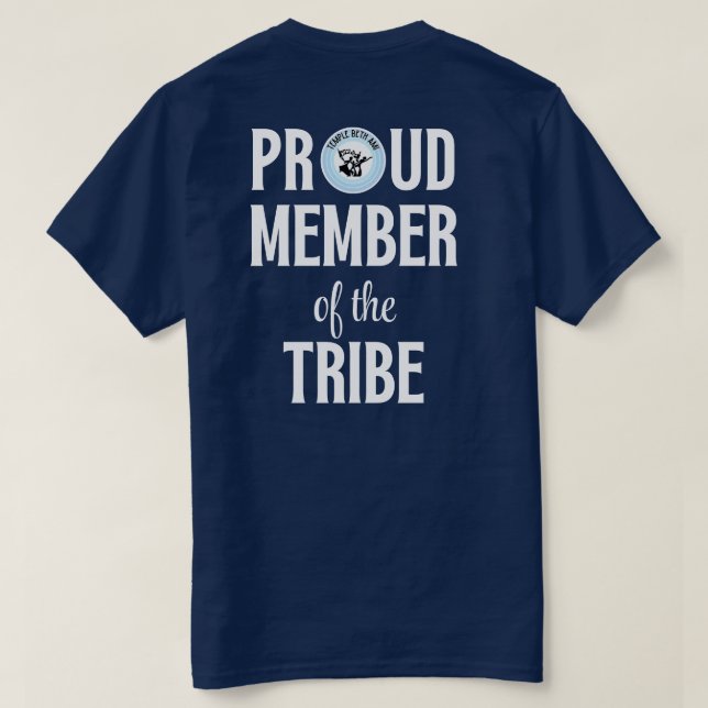 TBA Proud Member of the Tribe White Font T-Shirt (Design Back)