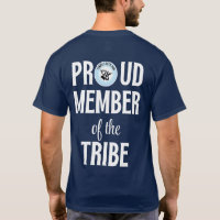 TBA Proud Member of the Tribe White Font
