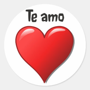 Te amo - I love you in Spanish Classic Round Sticker