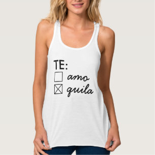 Te Amo Te Quila Tank Top