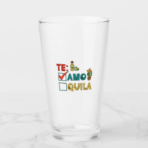 Te Amo Tequila Cinco De Mayo Funny  Glass