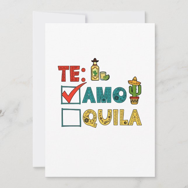 Te Amo Tequila Cinco De Mayo Funny  Invitation (Front)