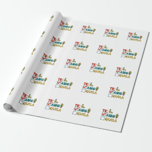 Te Amo Tequila Cinco De Mayo Funny Wrapping Paper