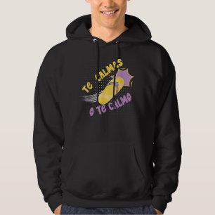 Te Calmas O Te Calmo Funny Mexican Spanish Hispani Hoodie