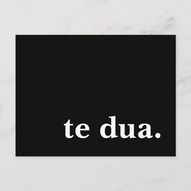te dua. postcard (Front)