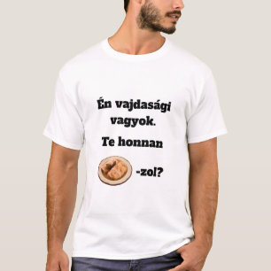 Te honnan SZÁRMA-zol? férfi rövid ujjú póló T-Shirt