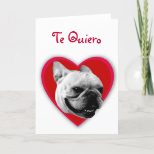 Te quiero French Bulldog greeting card
