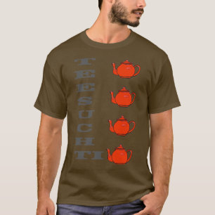 Tea addiction T-Shirt