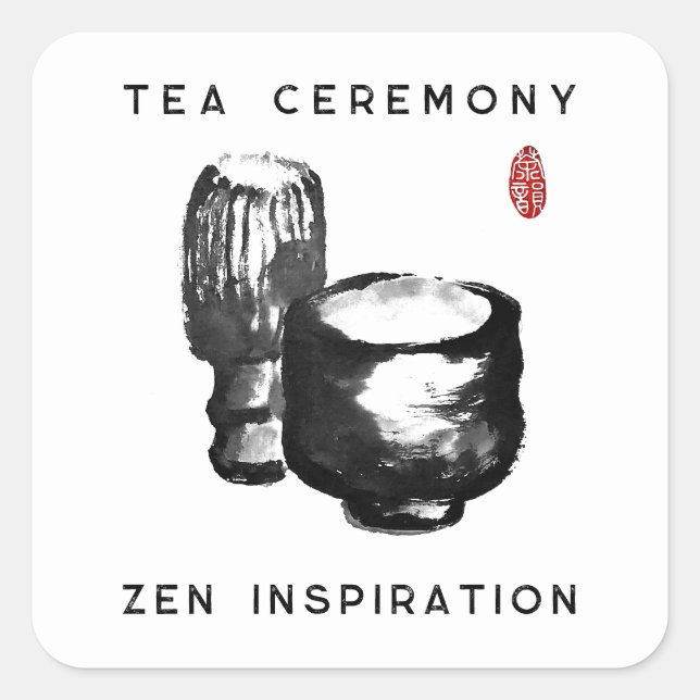 Tea Ceremony/Zen Inspiration Square Sticker (Front)