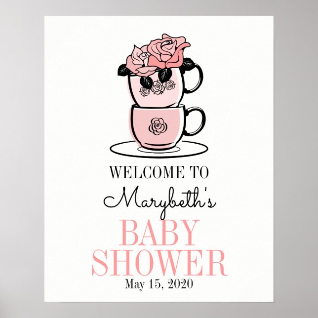 Tea Cup & Flowers Baby Shower Welcome Sign Poster (Front)