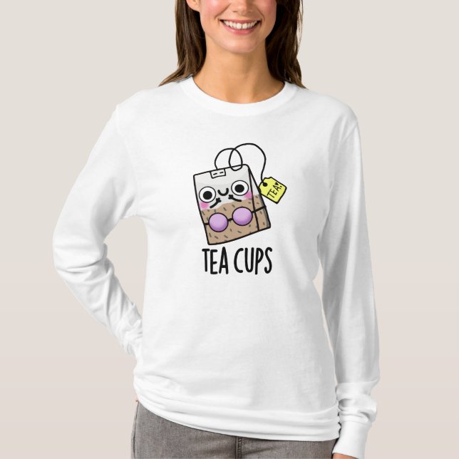 Tea Cups Funny Bra Puns T-Shirt (Front)