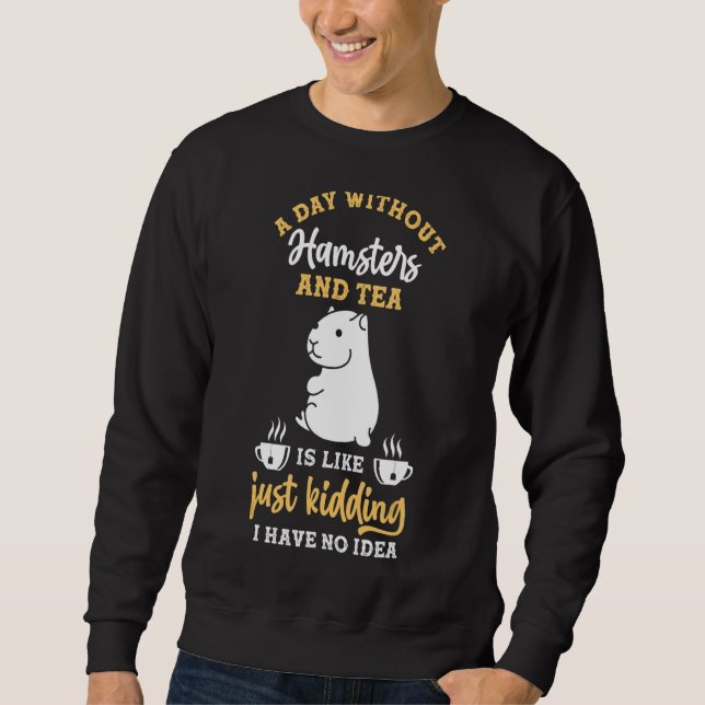 Tea Hamster Sweatshirt (Front)