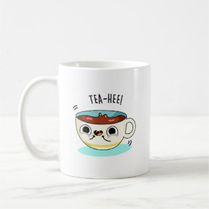 Tea Hee Funny Tea Cup Pun 