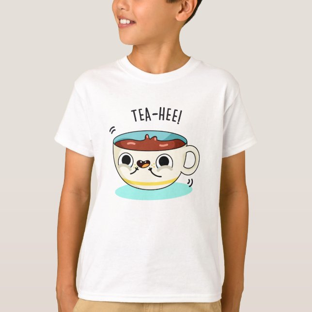 Tea Hee Funny Tea Cup Pun  T-Shirt (Front)