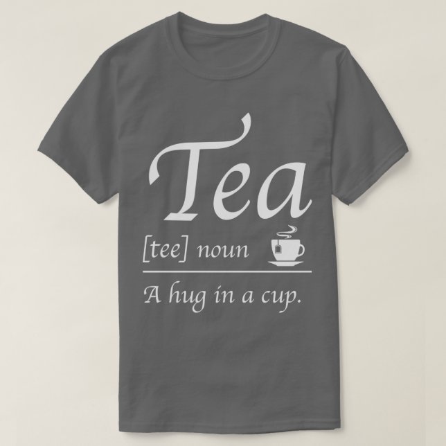 Tea Hug Cup T-Shirt (Design Front)