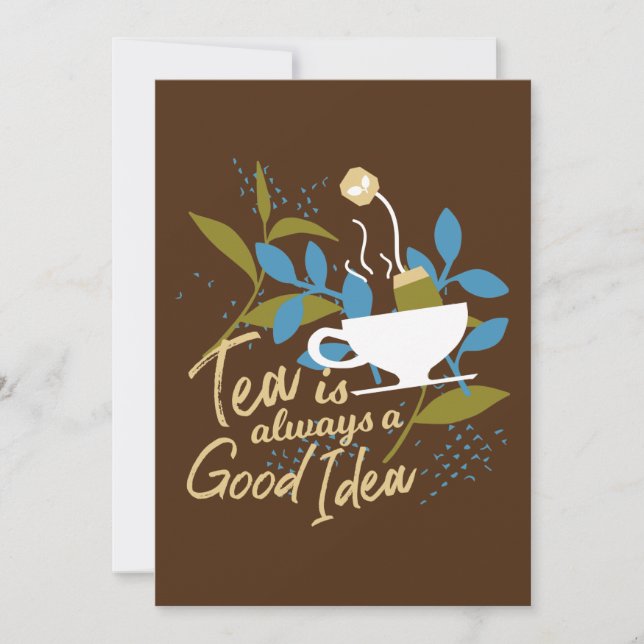 Tea is always a good idea ver 2 holiday card (Front)