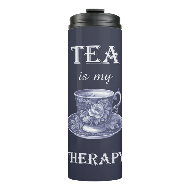Tea Is My Therapy Thermal Tumbler (Front)