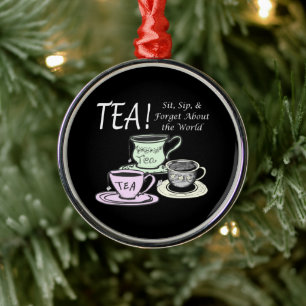Tea Lover Positivity Quote - Sit Sip Forget Metal Tree Decoration