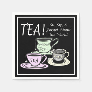 Tea Lover Positivity Quote - Sit Sip Forget Napkin