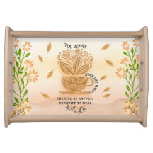 Tea Lovers Healing Quote Serving Tray