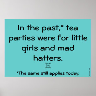 "Tea Parties" Poster