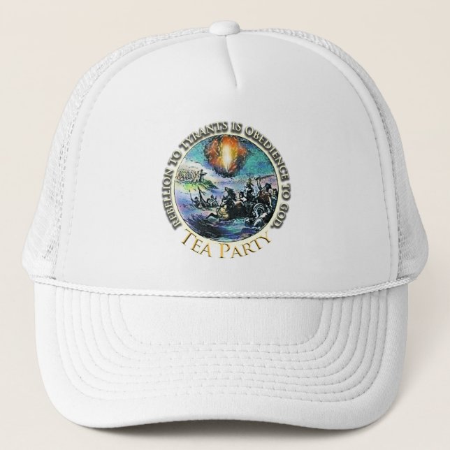 Tea Party Rebellion Tyrants Hat (Front)