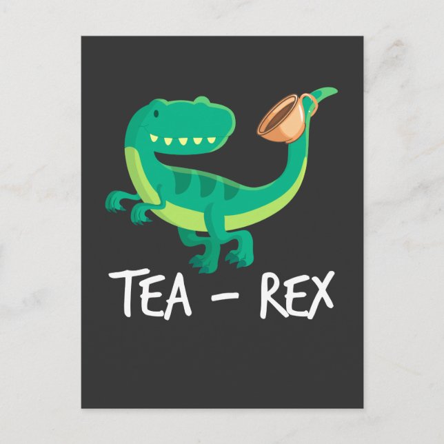 Tea Rex Dinosaur Funny T-Rex Cute Dino Postcard (Front)