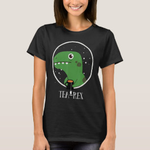 Tea Rex Funny Cute Green Dinosaur Drinks Tea Grap T-Shirt