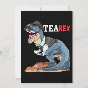 Tea Rex Funny TRex Dinosaur Cute Kawaii Dino Tea P Invitation
