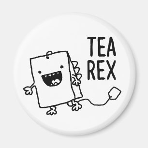 Tea Rex Tea Bag Funny Pun Cartoon Magnet