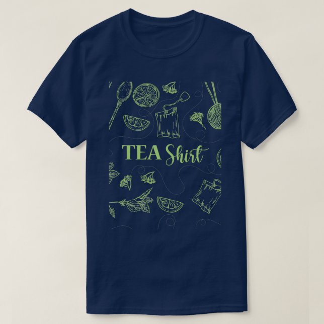 Tea Shirt Tea Lover Tea Addict (Design Front)