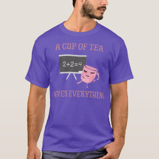 Tea Solves Everything Funny Math T-Shirt