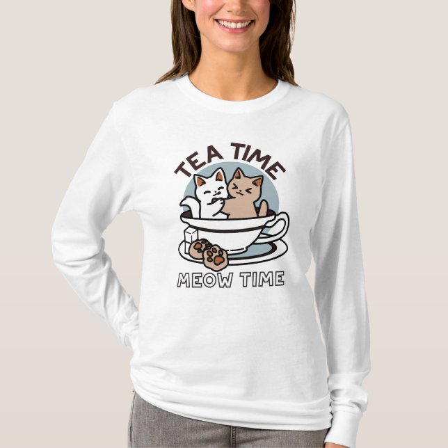 Tea Time Meow Time - Cute Cat and Tea Design T-Shirt (Front)