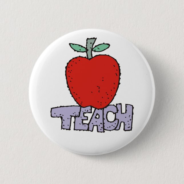 Teach. 6 Cm Round Badge (Front)