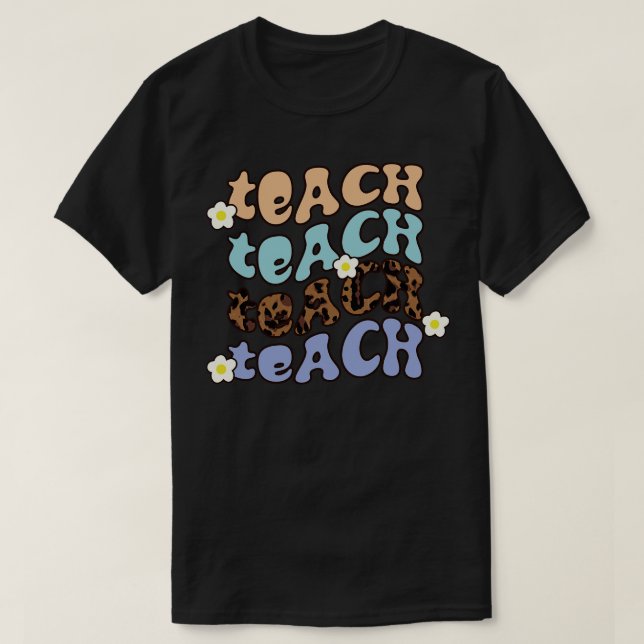 teach 7 T-Shirt (Design Front)