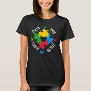 Teach Accept Love Inspire Women Men Teacher Autism T-Shirt
