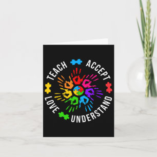 Teach Accept Love Understand Women Teacher Autism Card
